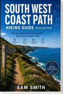 South West Coast Path Hiking Guide 2026