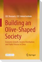 Building an Olive-Shaped Society