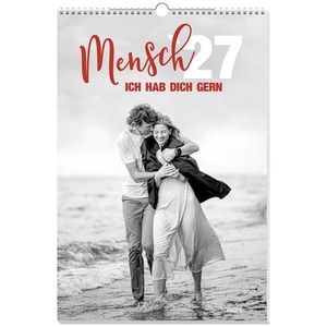 Mensch - ich hab dich gern 2027 - S/W-Kalender. Kawohl Verlag GmbH, 2026.
