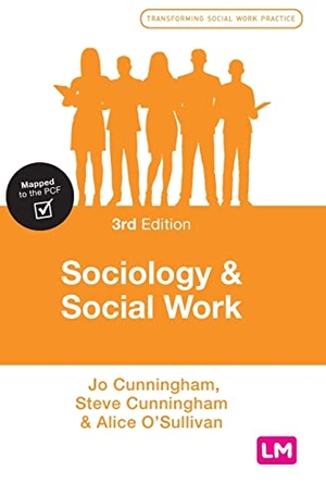 Cunningham, Jo / Cunningham, Steve et al. Sociology and Social Work. Learning Matters, 2022.