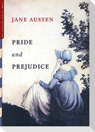 Pride and Prejudice (Illustrated)