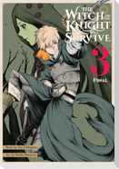 The Witch and the Knight Will Survive, Vol. 3