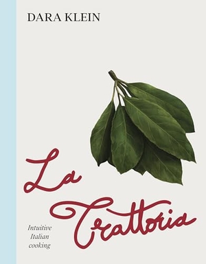 Klein, Dara. La Trattoria. Random House UK Ltd, 2026.