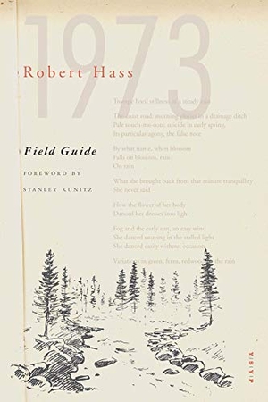 Hass, Robert. Field Guide. Yale University Press, 2019.