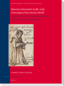 Henricus Glareanus's (1488-1563) Chronologia of the Ancient World: A Facsimile Edition of a Heavily Annotated Copy Held in Princeton University Librar
