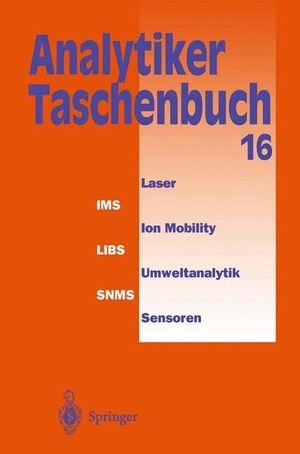 Günzler, Helmut / Schwedt, Georg et al. Analytiker-Taschenbuch. Springer Berlin Heidelberg, 2011.