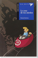 La casa de los miedos