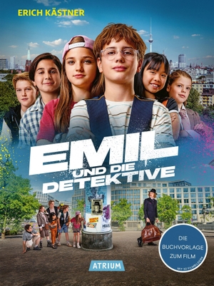 Emil und die Detektive: Die Buchvorlage zum Film. Atrium Verlag, 2026.
