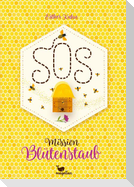 SOS - Mission Blütenstaub