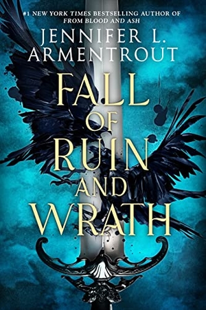 Armentrout, Jennifer L.. Fall of Ruin and Wrath. Tor Publishing Group, 2023.