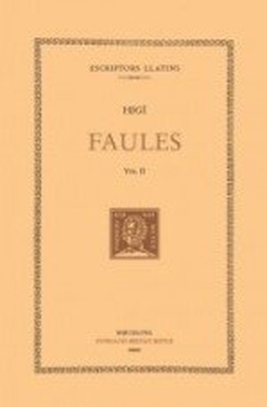 Higí, Gai Juli / Hagi. Faules, vol. II. Editorial Alpha, 2011.