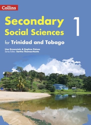 Greenstein, Lisa / Paizee, Daphne et al. STUDENT BOOK 1 SOCIAL STUD T&T. Harper Collins Publishers - UK Wholesale Acct, 2016.