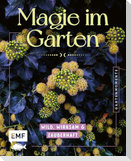 Gartenmomente: Magie im Garten