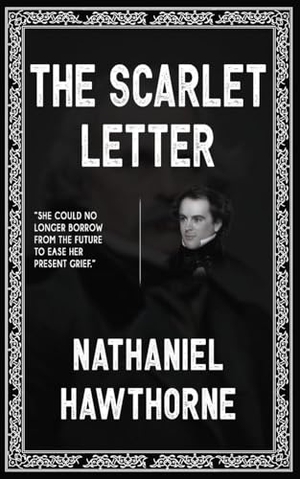 Nathaniel Hawthorne. The Scarlet Letter. JollyJoy Books Pvt Ltd, 2025.
