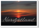 Nordjütland (Wandkalender 2025 DIN A2 quer), CALVENDO Monatskalender