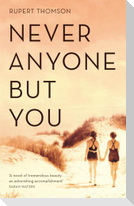Never Anyone But You