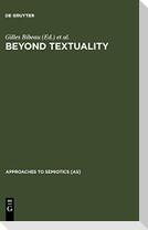 Beyond Textuality