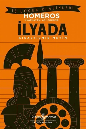 Homeros. Ilyada. Türkiye Is Bankasi Kültür Yayinlari, 2026.
