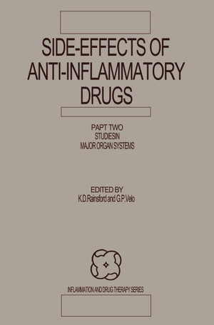 Velo, G. P / K. D. Rainsford (Hrsg.). Side-Effects of Anti-Inflammatory Drugs - Part Two Studies in Major Organ Systems. Springer Netherlands, 2012.