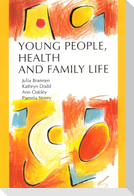 Young People, Health and Family Life