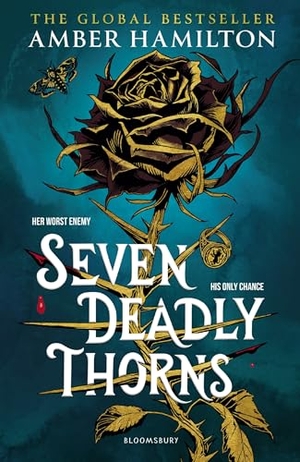 Hamilton, Amber. Seven Deadly Thorns. Bloomsbury UK, 2026.