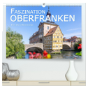Faszination Oberfranken (hochwertiger Premium Wandkalender 2024 DIN A2 quer), Kunstdruck in Hochglanz