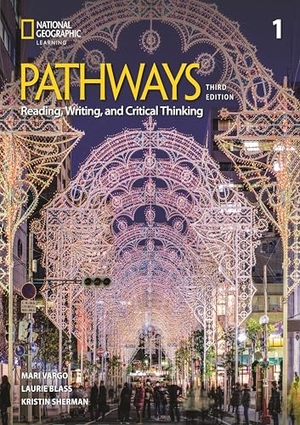 Blass, Laurie / Vargo, Mari et al. Pathways Reading, Writing, and Critical Thinking 1 with the Spark Platform. Cengage Learning, 2024.