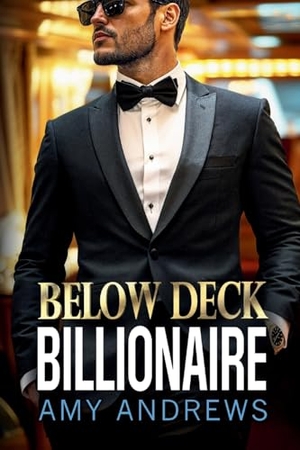 Andrews, Amy. Below Deck Billionaire. Boldwood Books Ltd, 2026.