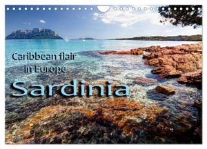 Kuehn, Thomas. Sardinia / UK-Version (Wall Calendar 2024 DIN A4 landscape), CALVENDO 12 Month Wall Calendar - Caribbean flair in Europe. Calvendo, 2023.