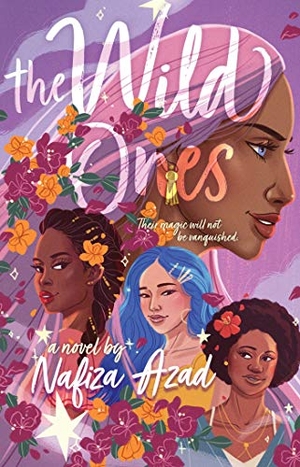 Azad, Nafiza. The Wild Ones. Margaret K. McElderry Books, 2022.