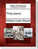 Thirty Poems.