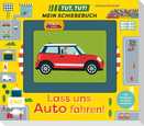 Tut, Tut! - Mein Schiebebuch: Lass uns Auto fahren!