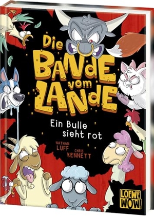 Luff, Nathan. Die Bande vom Lande (Band 2) - Ein Bulle sieht rot - Witzige Action auf dem Bauernhof - Cooler Lesespaß für Kinder ab 7 Jahren - Wow! Das will ich lesen. Loewe Verlag GmbH, 2024.