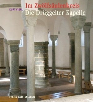 Vierl, Kurt. Im Zwölfsäulenkreis: Die Drüggelter Kapelle. Freies Geistesleben GmbH, 2009.