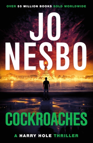Nesbo, Jo. Cockroaches - Harry Hole 2. Random House UK Ltd, 2014.