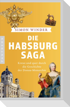 Die Habsburg-Saga