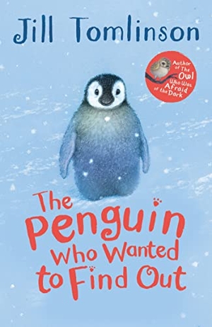 Tomlinson, Jill. PENGUIN WHO WANTED TO FIND PB. Harper Collins Publishers - UK Wholesale Acct, 2014.