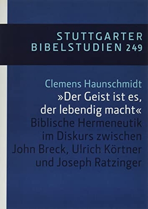 Haunschmidt, Clemens. Der Geist ist es, der lebendig macht - Biblische Hermeneutik im Diskurs zwischen John Breck, Ulrich Körtner und Joseph Ratzinger. Katholisches Bibelwerk, 2021.
