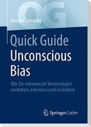 Quick Guide Unconscious Bias