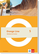 Orange Line 5 Grundkurs. Workbook mit Audios Klasse 9