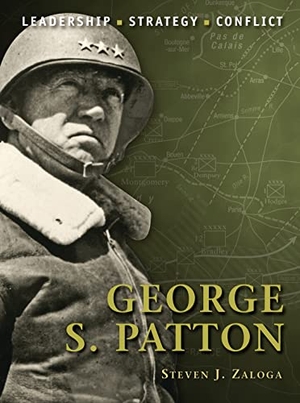 Zaloga, Steven J. George S. Patton. Bloomsbury USA, 2010.