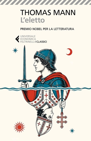 Mann, Thomas. L' eletto. Feltrinelli, 2026.