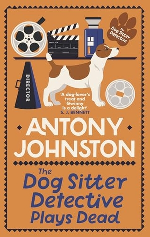 Johnston, Antony. The Dog Sitter Detective Plays Dead - The tail-wagging cosy crime series. Allison & Busby, 2025.