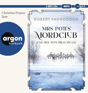 Thorogood, Robert. Mrs Potts' Mordclub und der tote Bräutigam. Argon Verlag GmbH, 2023.
