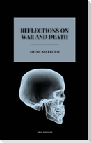 Reflections on War and Death