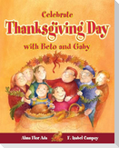 Celebrate Thanksgiving Day with Beto and Gaby