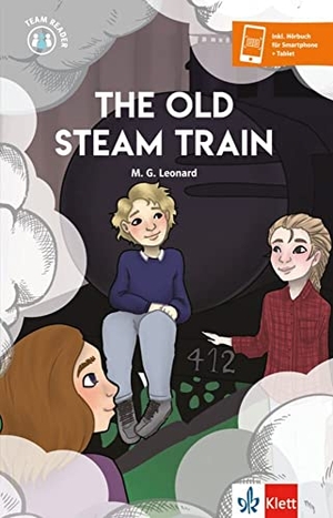 Leonard, M. G.. The Old Steam Train - Lektüre mit herausnehmbarer Vokabelkarte, inkl. Hörbuch für Smartphone + Tablet. Klett Sprachen GmbH, 2020.