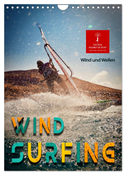 Windsurfing - Wind und Wellen (Wandkalender 2024 DIN A4 hoch), CALVENDO Monatskalender