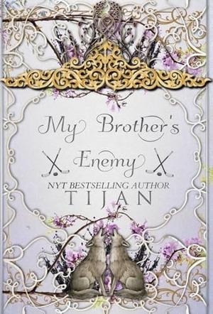 Tijan. My Brother's Enemy (Hardcover). Tijan, 2025.