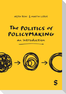The Politics of Policymaking
